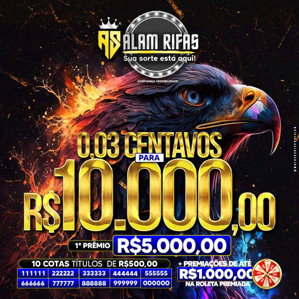 R$0,03 CENTAVOS PARA R$10 MIL EM PRÊMIOS